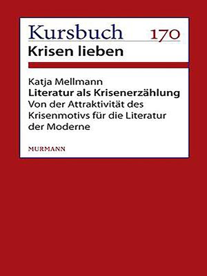 cover image of Literatur als Krisenerzählung